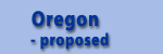 Oregon - Proposed Projects